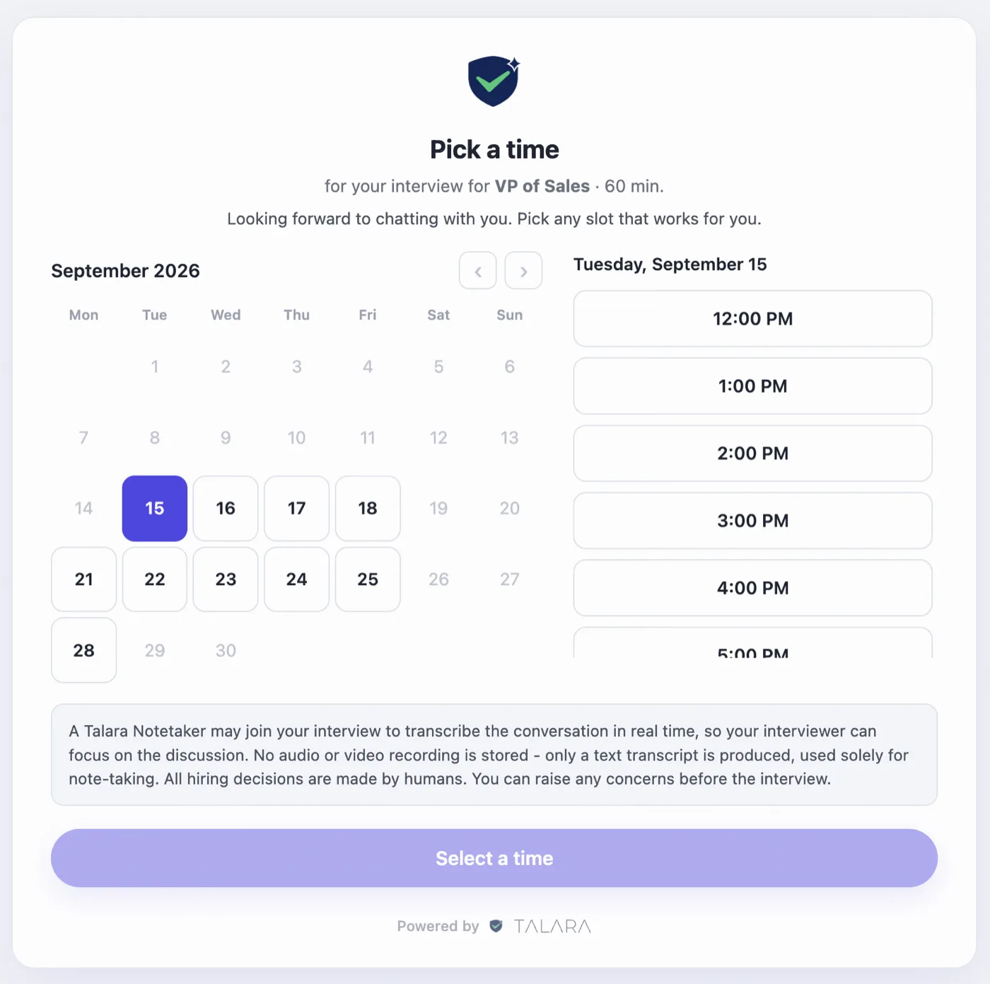 The page a candidate sees: a calendar of open interview times for the role, and a notice explaining that a notetaker may join, that no audio or video is stored, and that hiring decisions are made by humans.