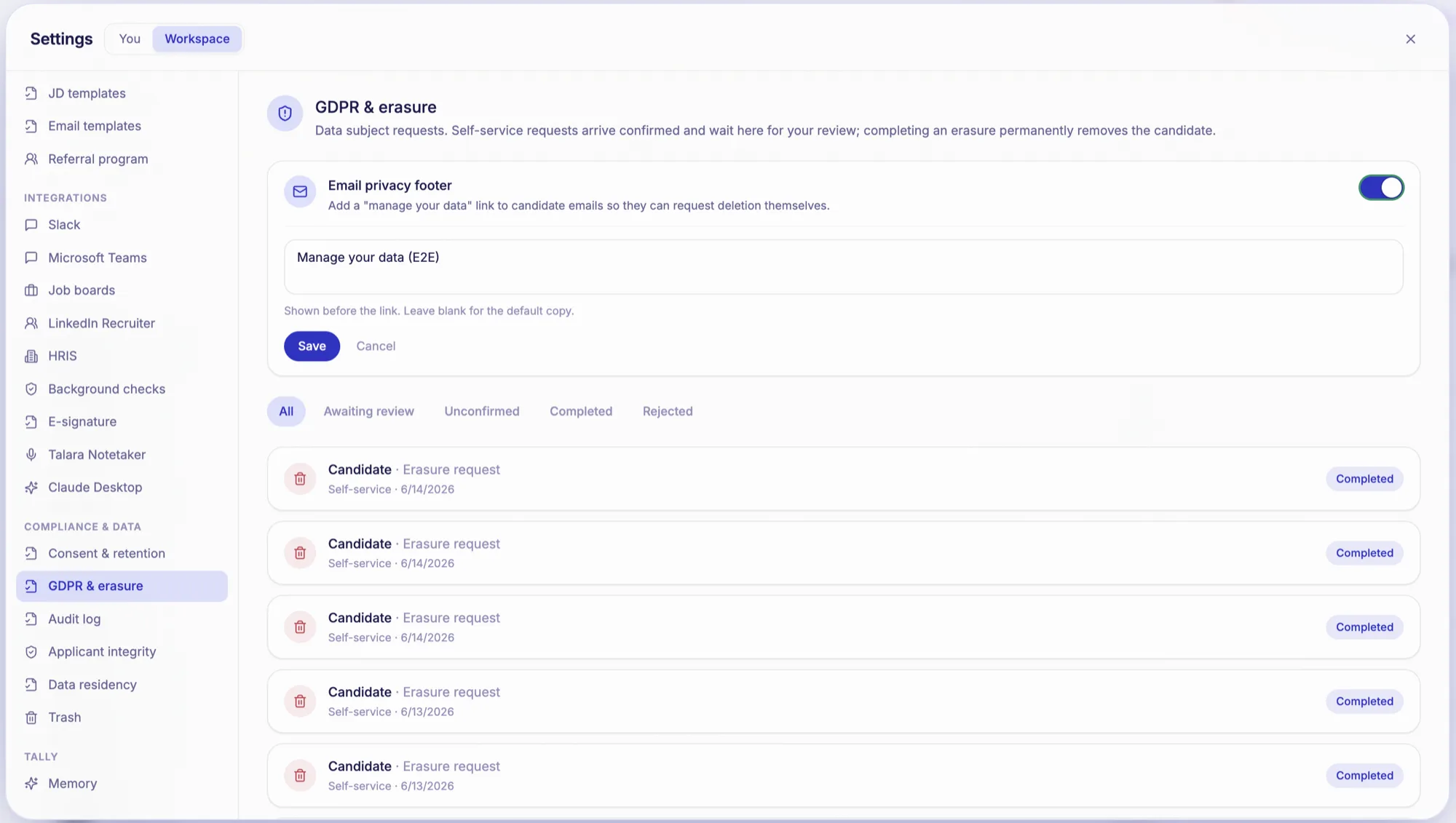 Talara GDPR and erasure settings: a toggle adding a manage-your-data link to candidate emails, and a queue of data subject requests filtered by awaiting review, unconfirmed, completed and rejected. Completed rows show no candidate name.