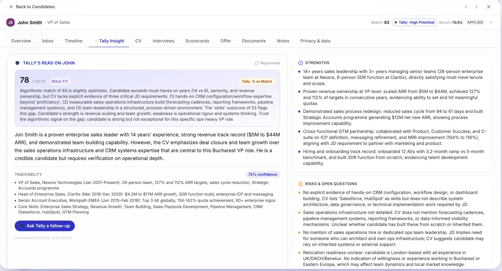 Tally's Insight tab: an AI role-fit score of 78 out of 100 flagged as five points below the algorithmic match, a written rationale for the gap, a traceability list of the CV evidence behind it, a 72 percent confidence figure, a generation timestamp, and separate strengths and risks columns.